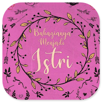 Bahagianya Menjadi Istri