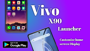 Vivo X 90 Launcher Screenshot 1