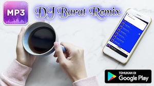 Lagu DJ Barat Remix MP3 Screenshot 3