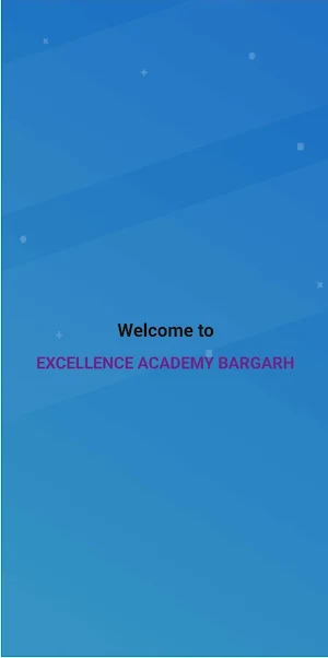 Excellence Academy Screenshot 0