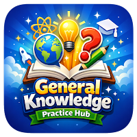 General Knowledge Practice Hub