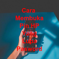 Cara Buka Pin Hp yang Lupa