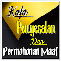 Kata Penyesalan Dan Permohonan