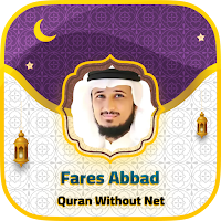 Fares Abbad Full Quran Offline