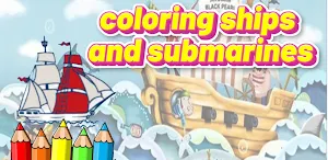 coloring ships and submarines Screenshot 0