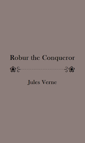 Robur the Conqueror - eBook Screenshot 0