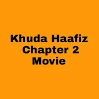 Khuda Haafiz 2 Full Movie HD