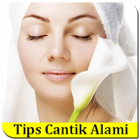 Kumpulan Tips Cantik Alami