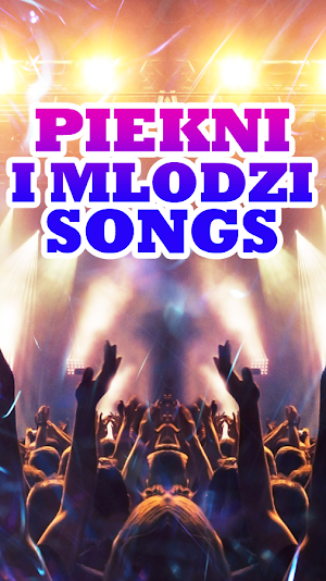 Piekni I Mlodzi Songs Screenshot 0