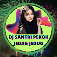 DJ Santri Pekok Jedag Jedug