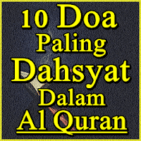 10 Doa Paling Dahsyat Dalam Al