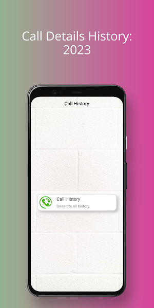 Call details history 2023 Screenshot 0