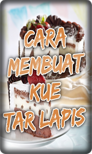 Cara Membuat Kue Tar Lapis Emp Screenshot 1