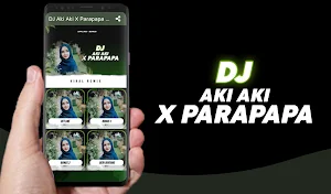 DJ Aki Aki X Parapapa Viral Remix Offline + Bonus Screenshot 1