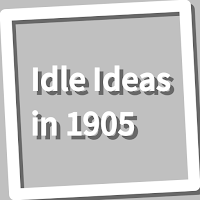 Book, Idle Ideas in 1905