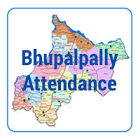 Bhupalpally Attendance