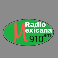 Radio Mexicana 910 AM Mexicana