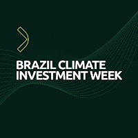 Brazil Climate Investment Week