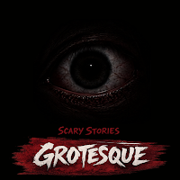Scary Stories: Grotesque
