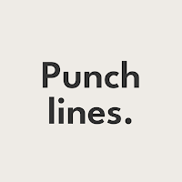 Punchlines : Affirmations