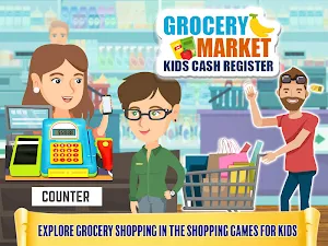 Grocery Market Kids Cash Register - Games for Kids Screenshot 0