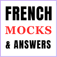 French: mocks & answers