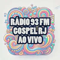 Rádio 93 FM Gospel RJ ao vivo