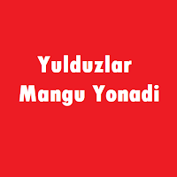 Yulduzlar Mangu Yonadi