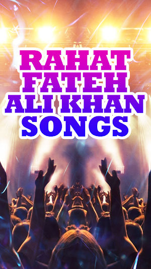 Rahat Fateh Ali Khan Songs Screenshot 2