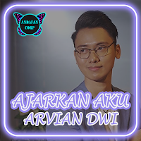 Ajarkan Aku - lagu Arvian Dwi