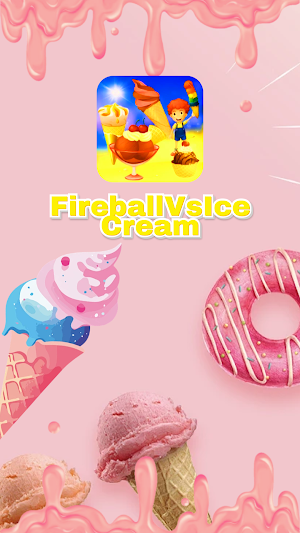 Fireball  VsIce Cream Screenshot 0