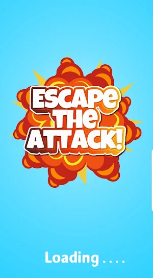 Escape The Attack! Screenshot 1