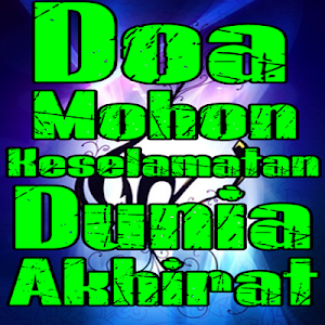 Doa Memohon Keselamatan Dunia Akhirat Screenshot 0