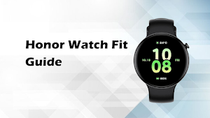 Honor Watch Fit Guide Screenshot 0