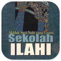 Sekolah Ilahi Nabi Yang Ummi