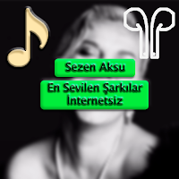 Sezen Aksu En Sevilen Şarkılar İnternetsiz
