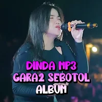 Dinda Mp3 Gara2 Sebotol Album