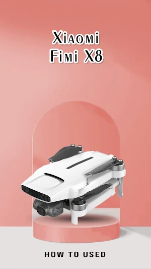 Xiaomi Fimi X8 Guide App Screenshot 1