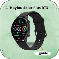 Haylou Solar Plus RT3 Guide