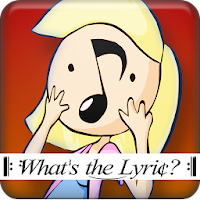 What's the Lyric? (Song Quiz)