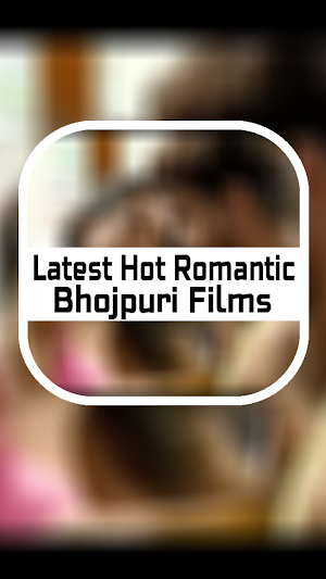 Bhojpuri Hot Romantic Movies Screenshot 0