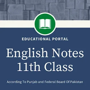 English Notes For 11th Class Screenshot 1
