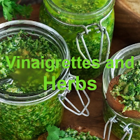 Vinaigrettes and Herbs