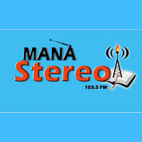 Mana Stereo 103.5 Fm