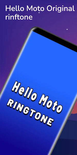 Hello Moto Ringtone Screenshot 0