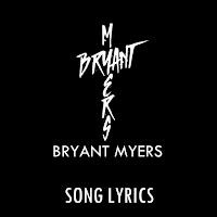 Bryant Myers Lyrics