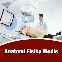 Anatomi Fisika Medis