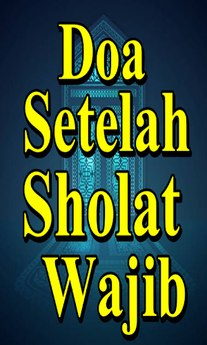 Doa Setelah Sholat Wajib Terlengkap Screenshot 2