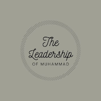 The Leadership of Muhammad