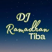 DJ RAMADHAN TIBA 2024